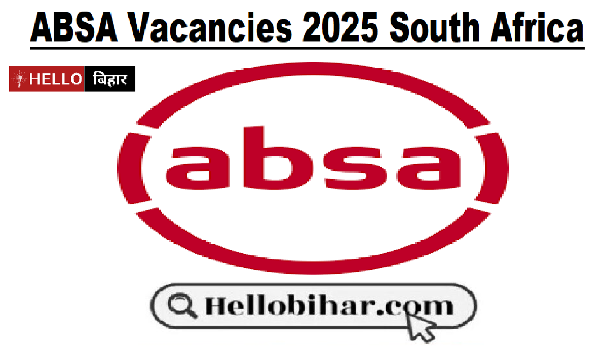 ABSA Vacancies 2025 South Africa