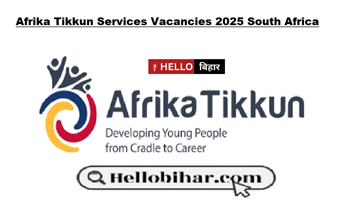 Afrika Tikkun Services Vacancies 2025 South Africa