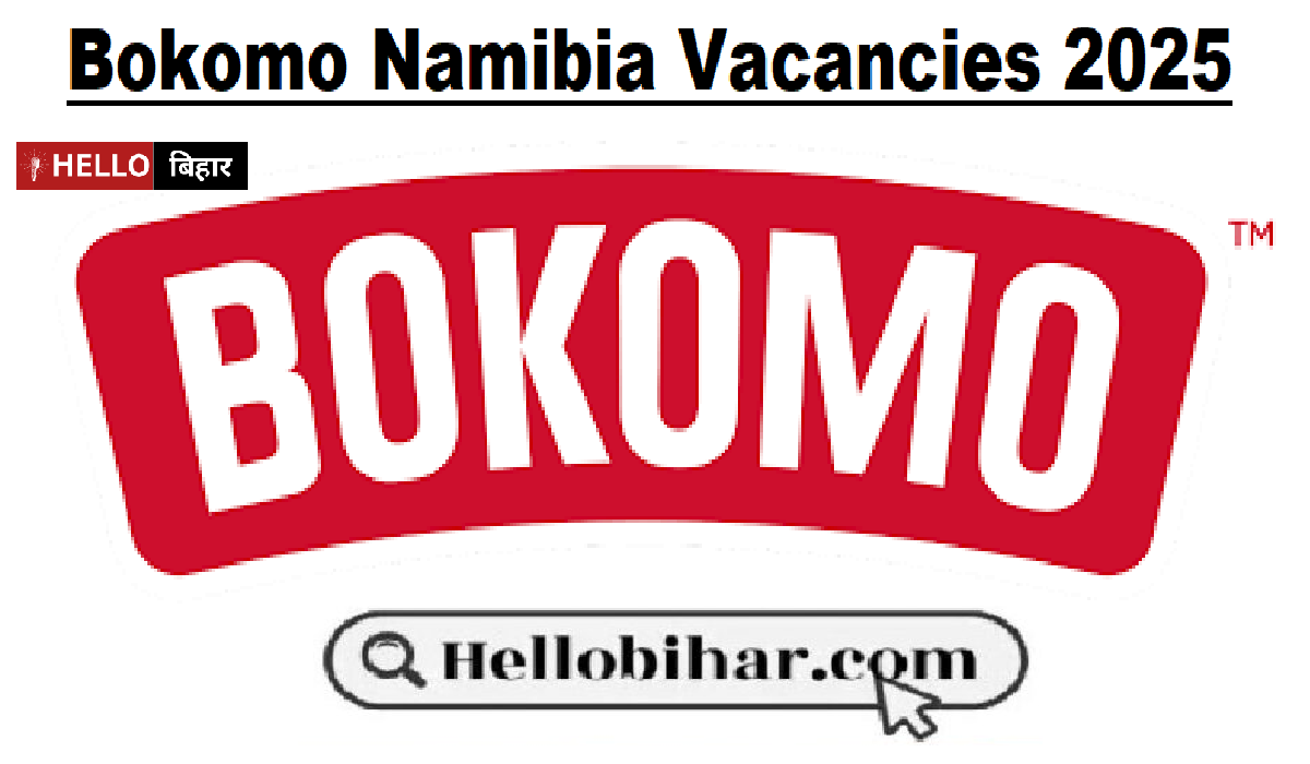 Bokomo Namibia Vacancies 2025