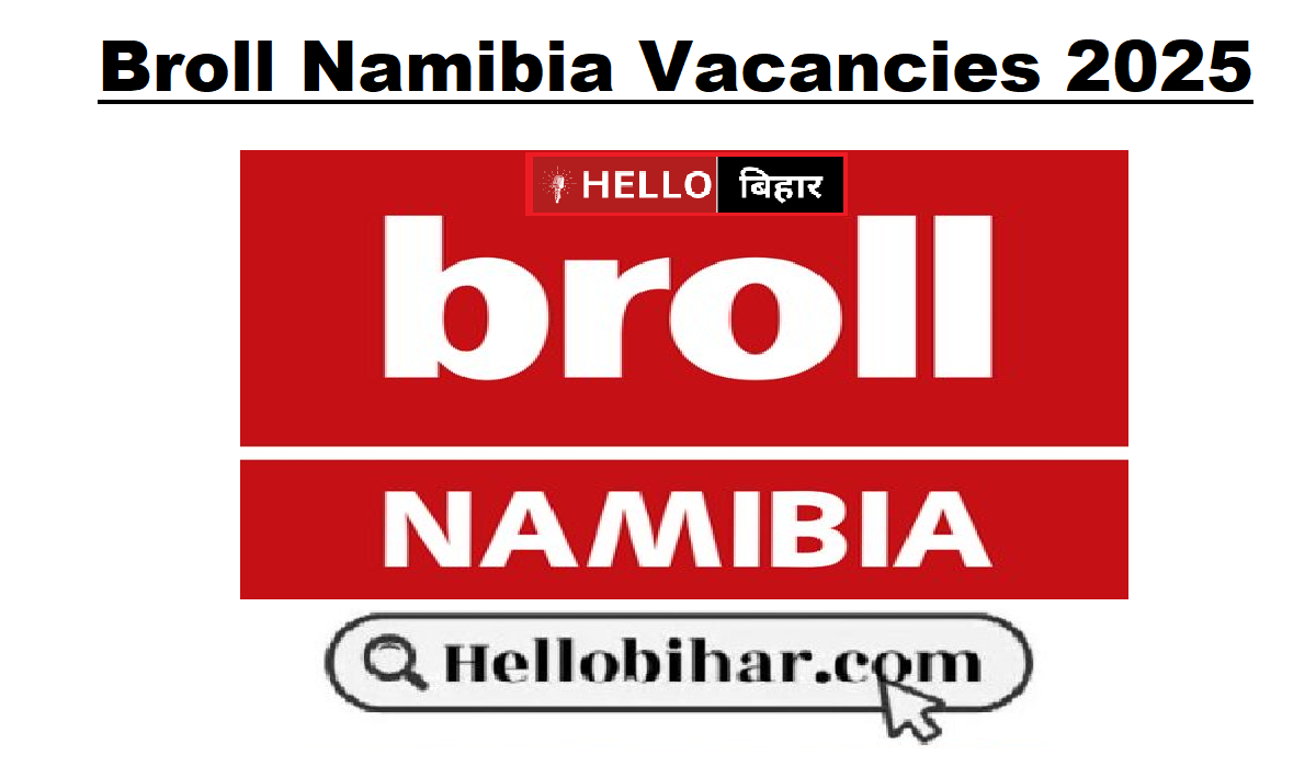 Broll Namibia Vacancies 2025