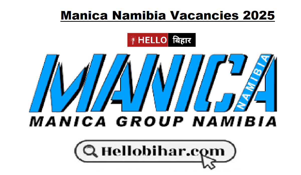 Manica Namibia Vacancies 2025