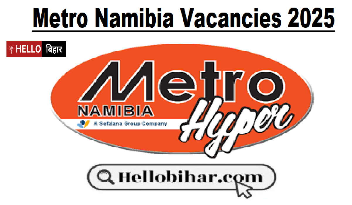 Metro Namibia Vacancies 2025