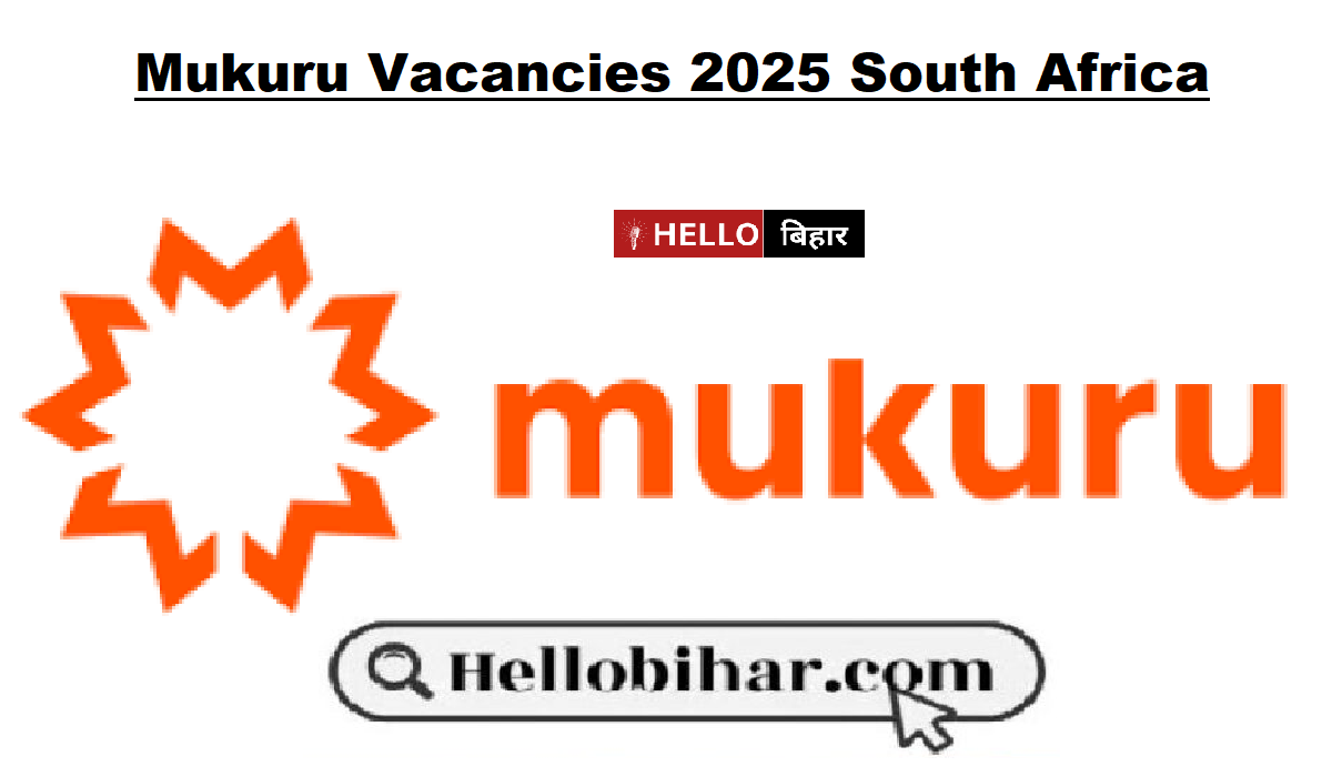 Mukuru Vacancies 2025 South Africa