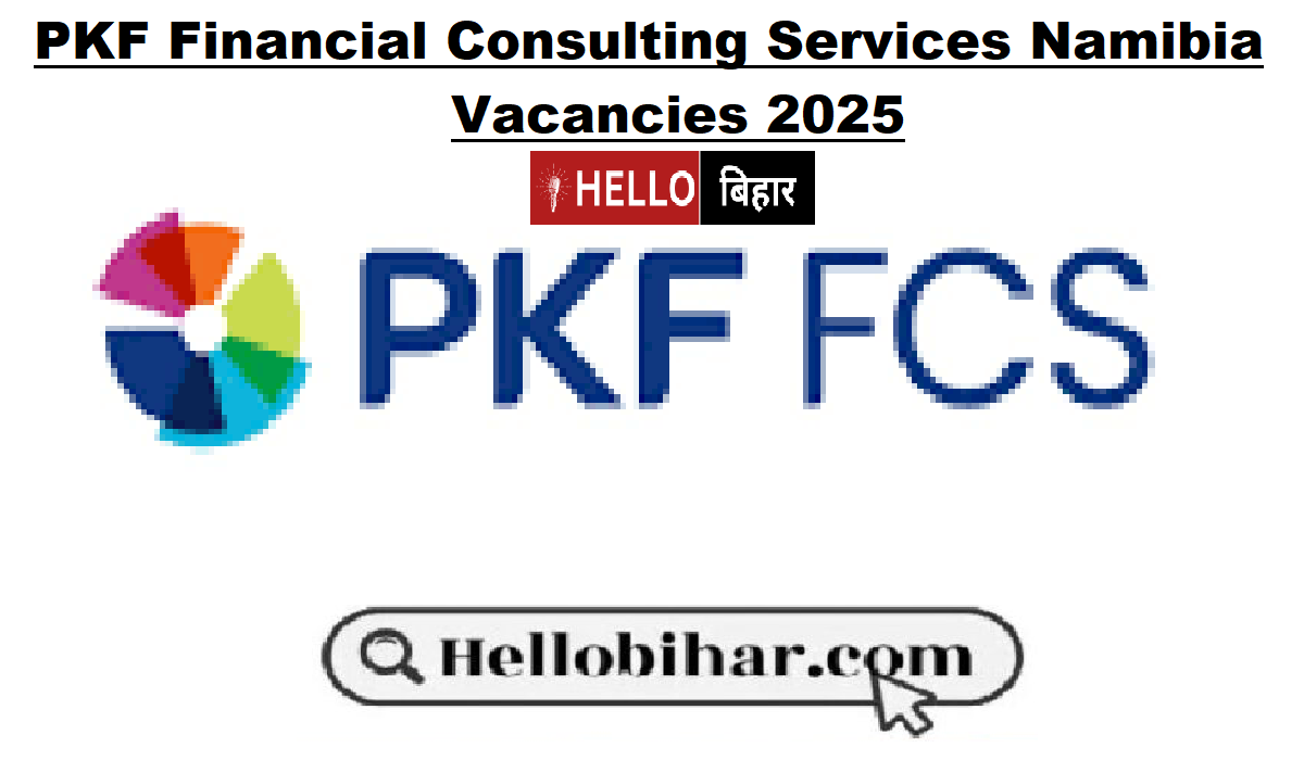 PKF Financial Consulting Services Namibia Vacancies 2025