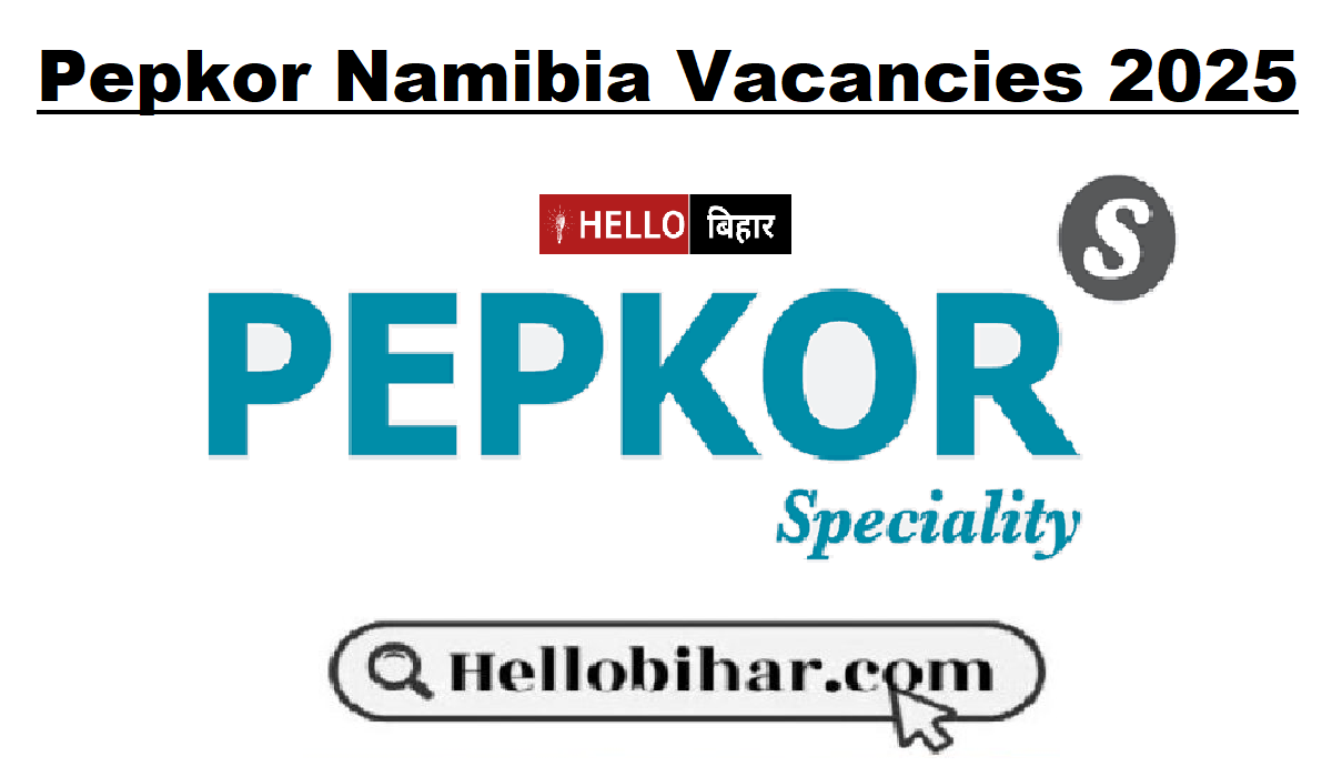 Pepkor Namibia Vacancies 2025