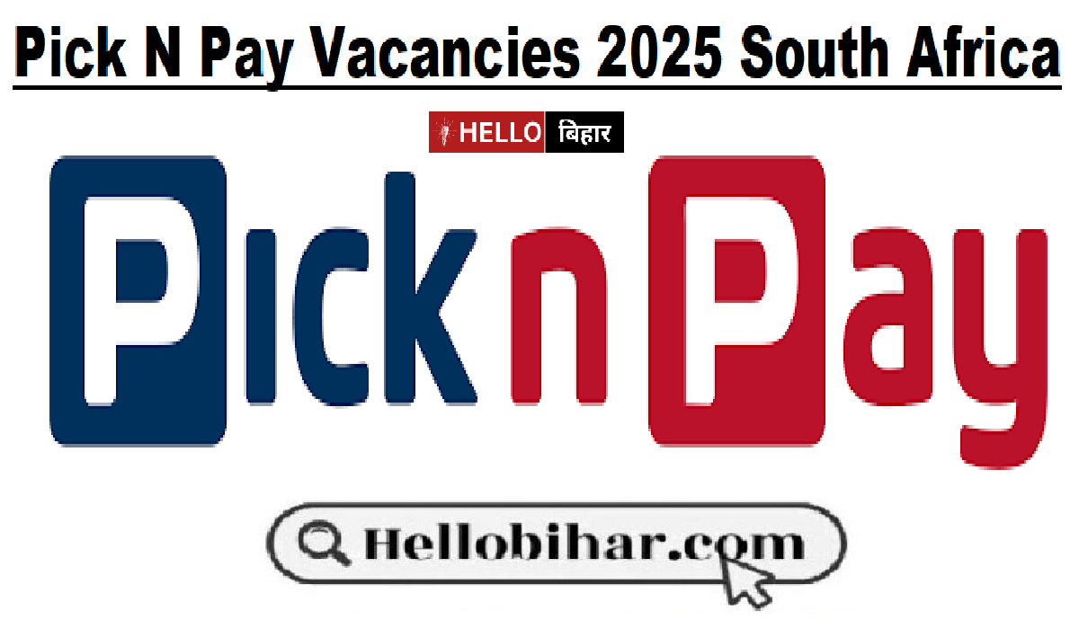 Pick N Pay Vacancies 2025 South Africa