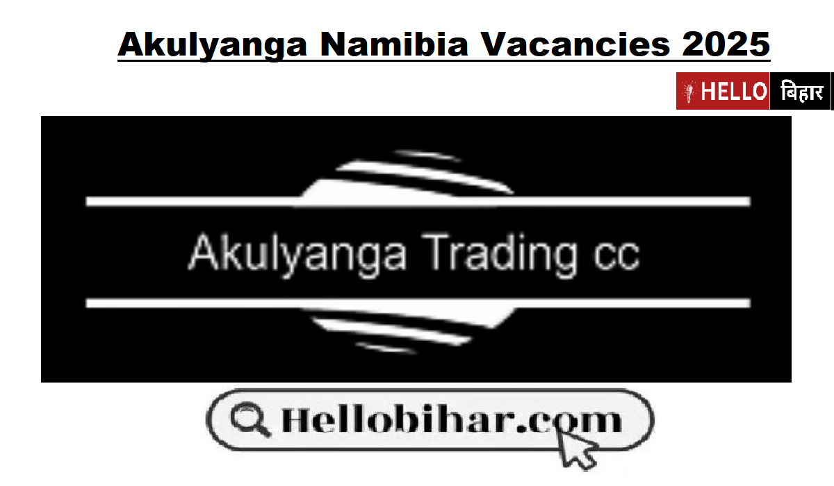 Akulyanga Namibia Vacancies 2025