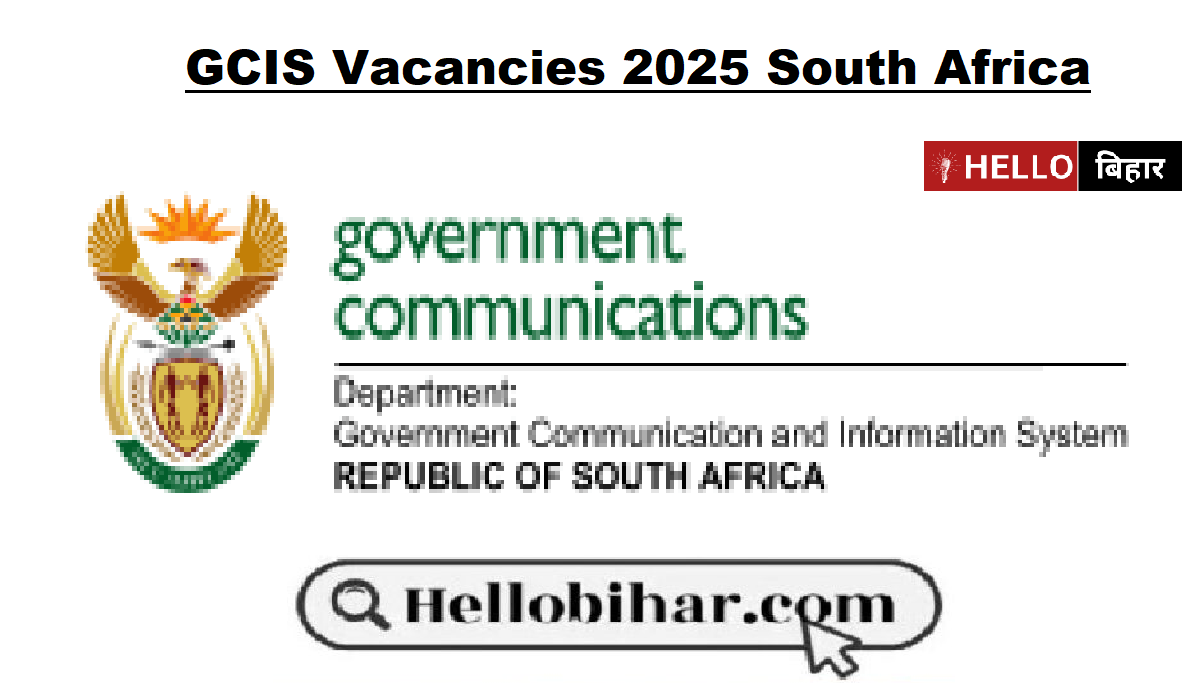 GCIS Vacancies 2025 South Africa