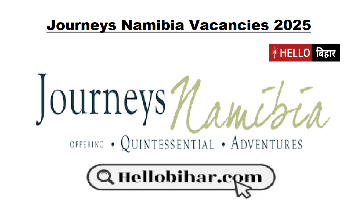 Journeys Namibia Vacancies 2025