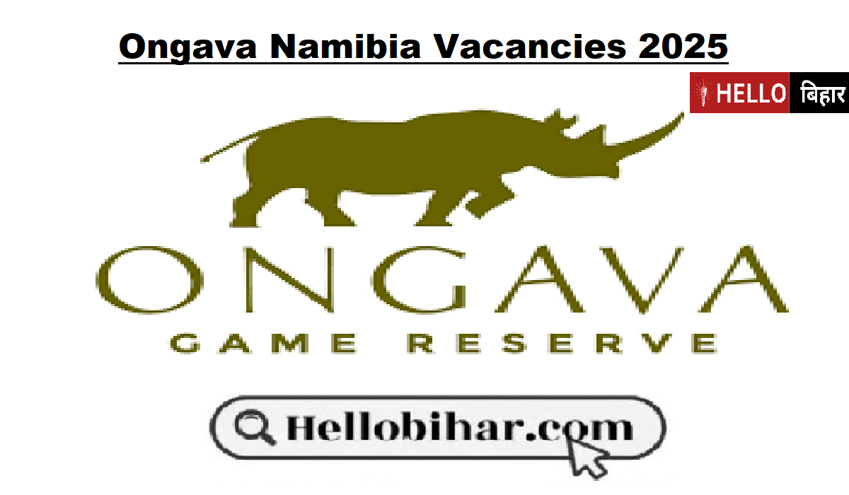 Ongava Namibia Vacancies 2025