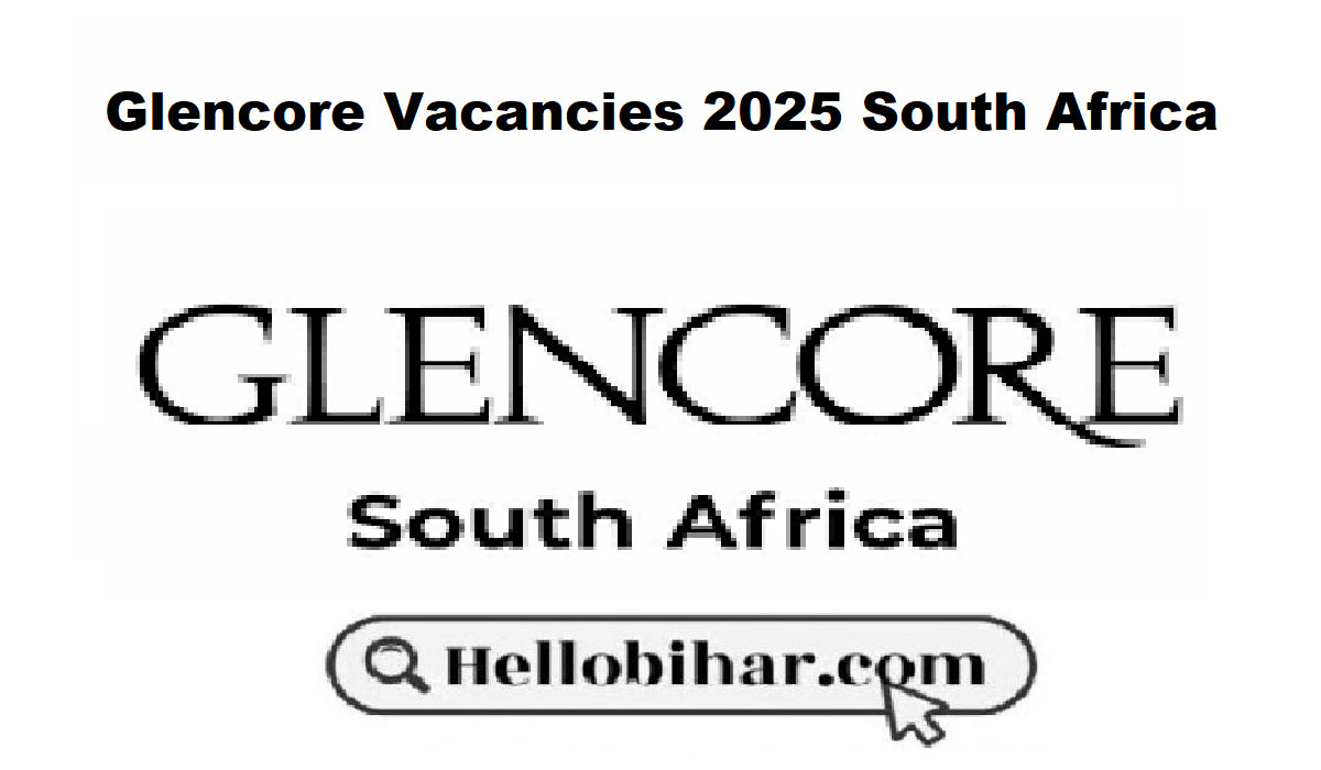 Glencore Vacancies 2025 South Africa