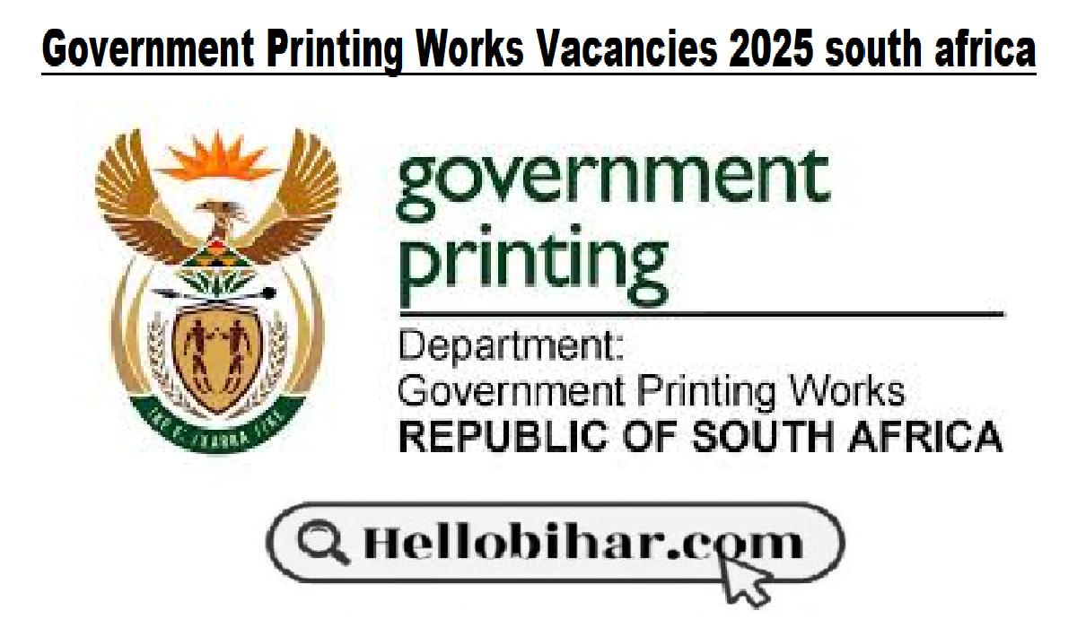 Government Printing Works Vacancies 2025 south africa