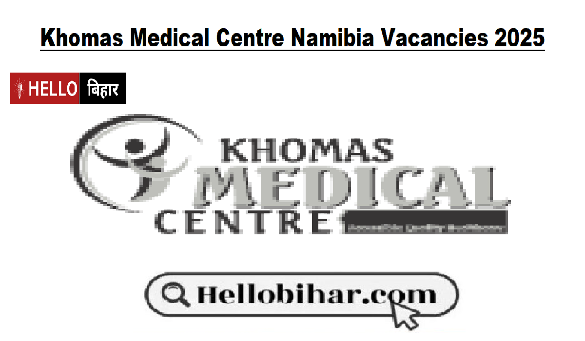 Khomas Medical Centre Namibia Vacancies 2025