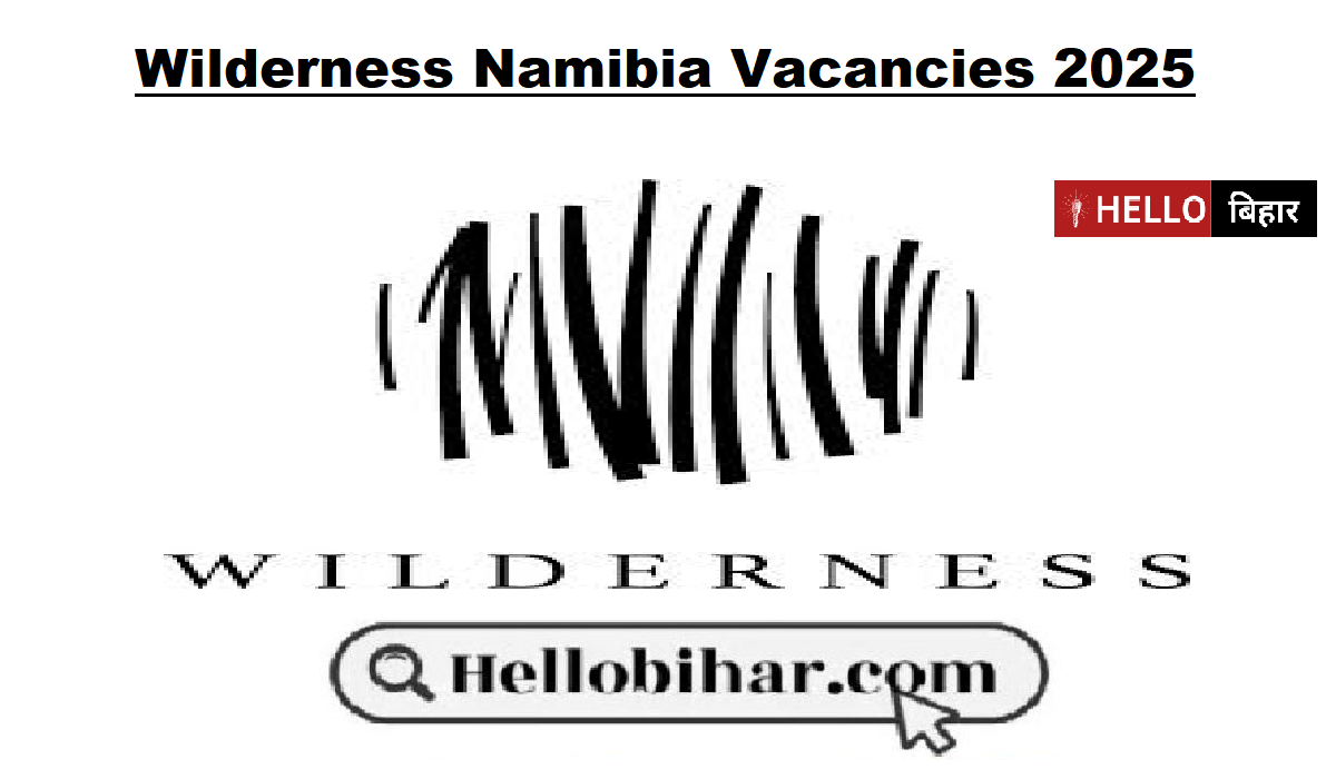Wilderness Namibia Vacancies 2025