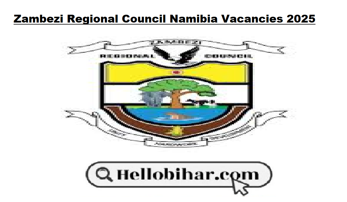Zambezi Regional Council Namibia Vacancies 2025
