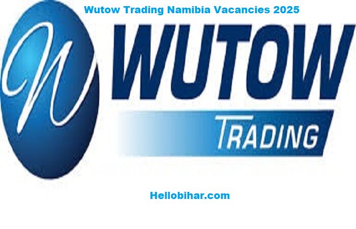 Wutow Trading Namibia Vacancies 2025