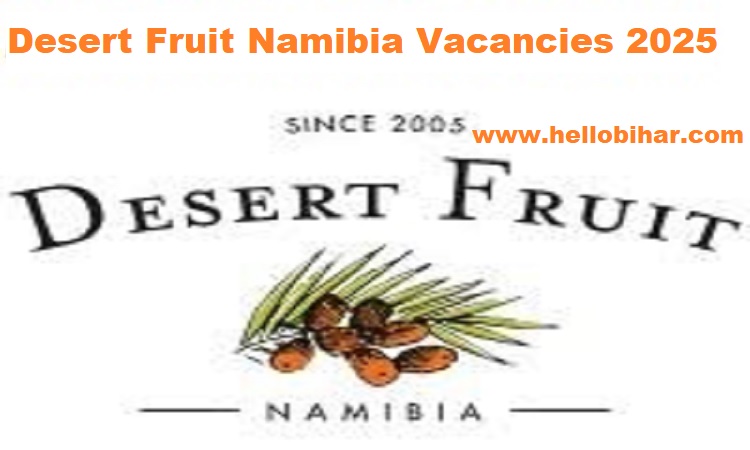 Desert Fruit Namibia Vacancies 2025