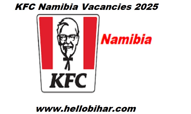 KFC Namibia Vacancies 2025