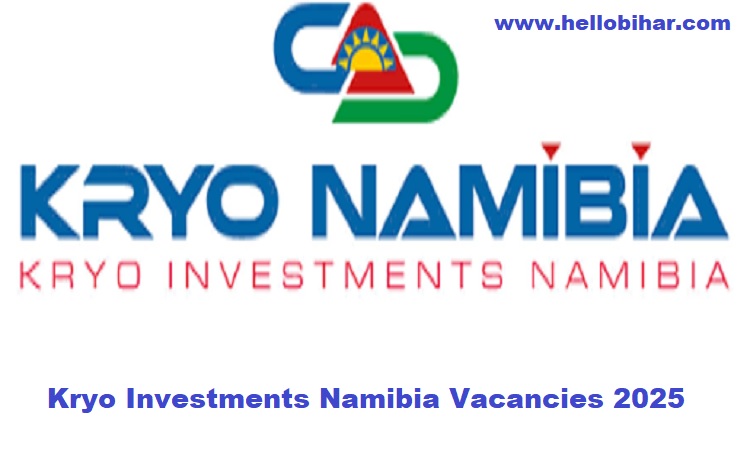 Kryo Investments Namibia Vacancies 2025