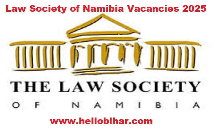 Law Society of Namibia Vacancies 2025