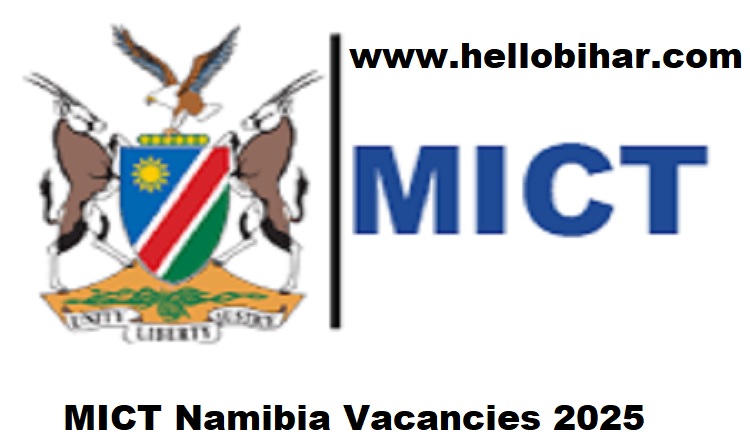 MICT Namibia Vacancies 2025