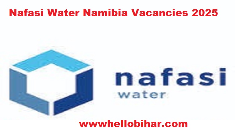 Nafasi Water Namibia Vacancies 2025