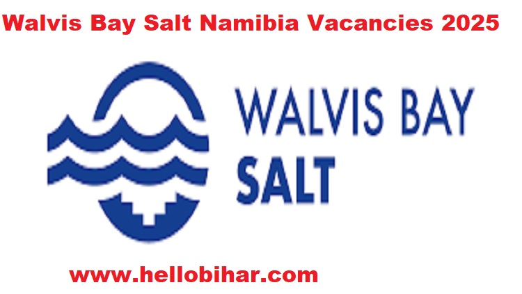 Walvis Bay Salt Namibia Vacancies 2025