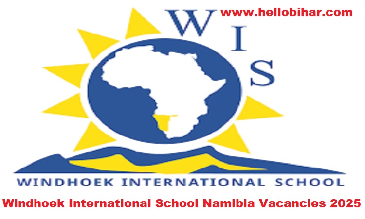 Windhoek International School Namibia Vacancies 2025