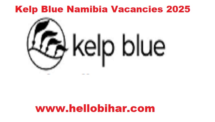Kelp Blue Namibia Vacancies 2025