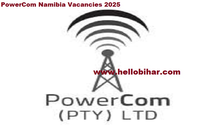 PowerCom Namibia Vacancies 2025
