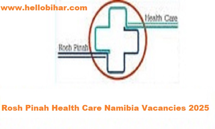 Rosh Pinah Health Care Namibia Vacancies 2025