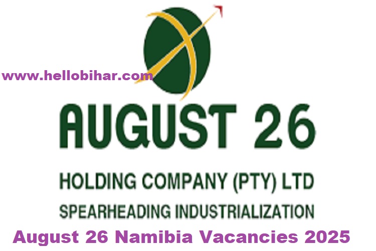 August 26 Namibia Vacancies 2025