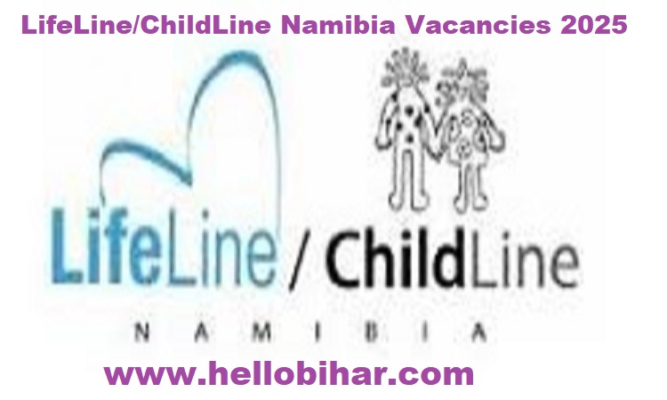 LifeLine ChildLine Namibia Vacancies 2025