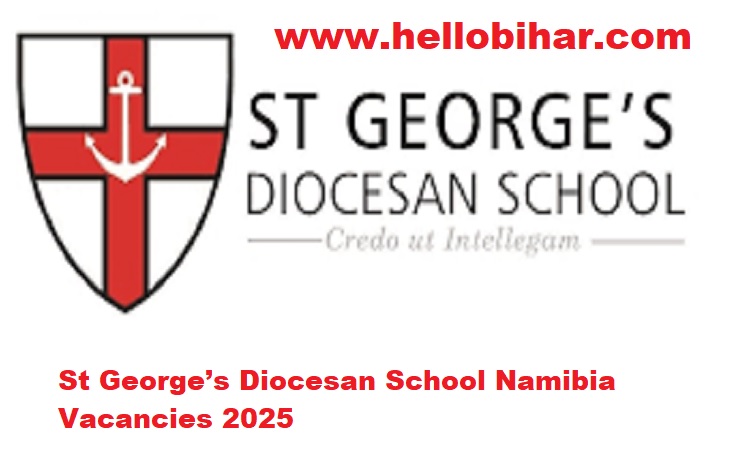 St George’s Diocesan School Namibia Vacancies 2025